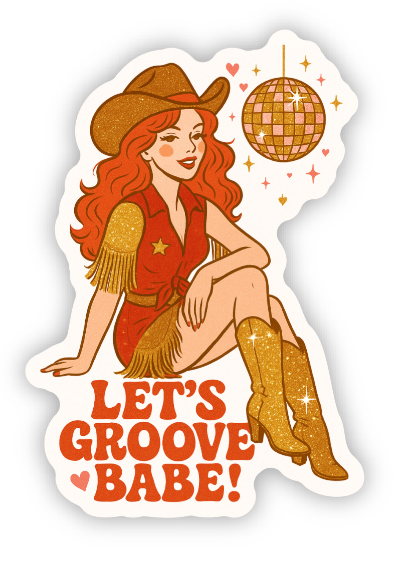 Let’s Groove Babe Sticker – Disco Aesthetic