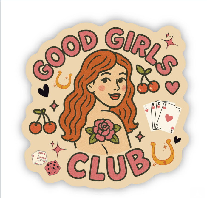 Good Girls Club Sticker