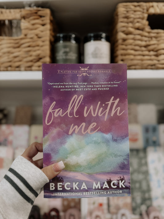 Fall With Me (Playing For Keeps, Book 4)