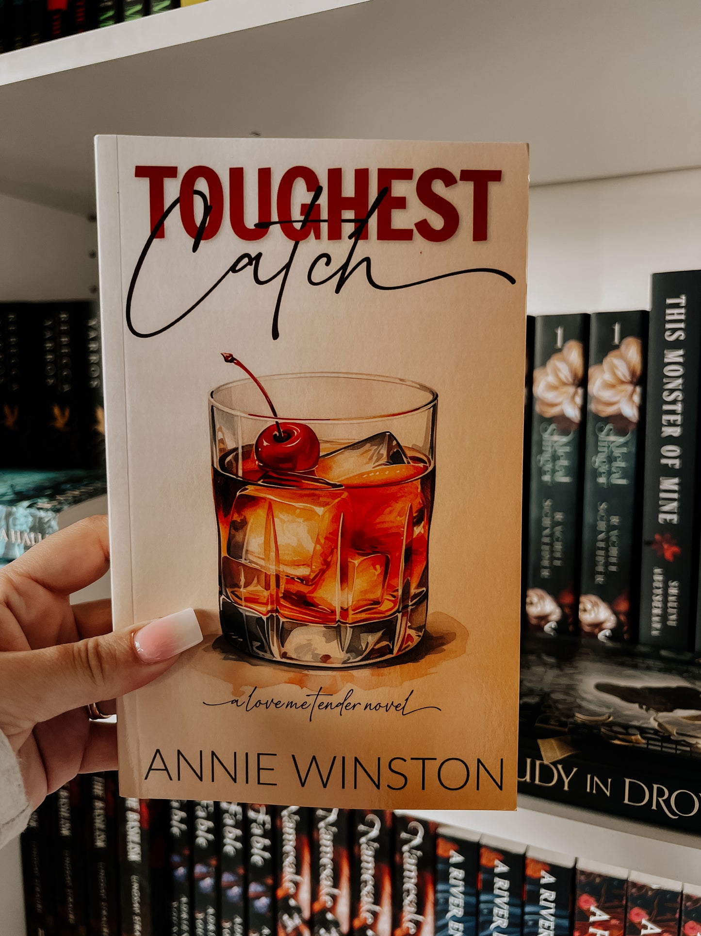 Toughest Catch (Love Me Tender Book 1)(SIGNED)