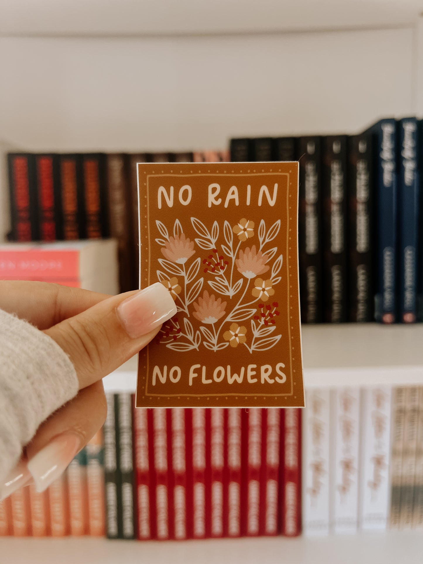 No Rain, No Flowers Floral Vinyl Sticker