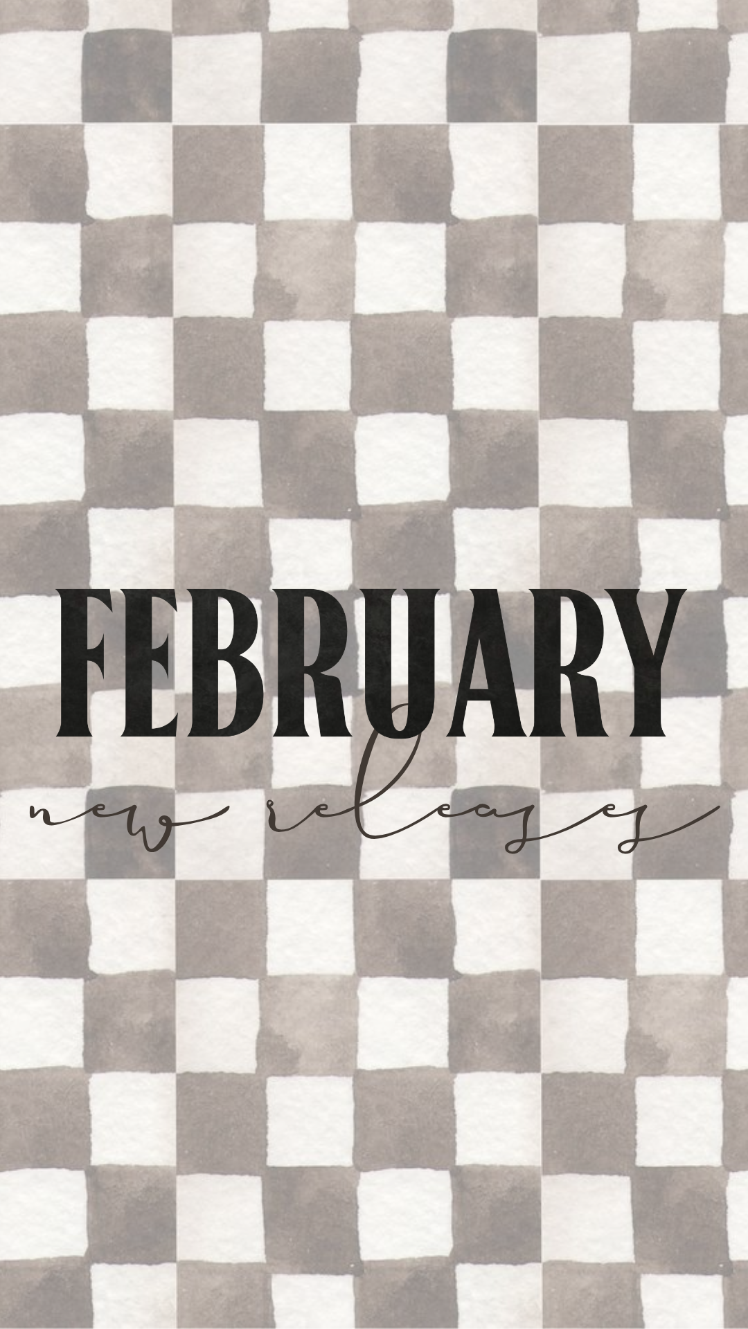 FEBRUARY RELEASES