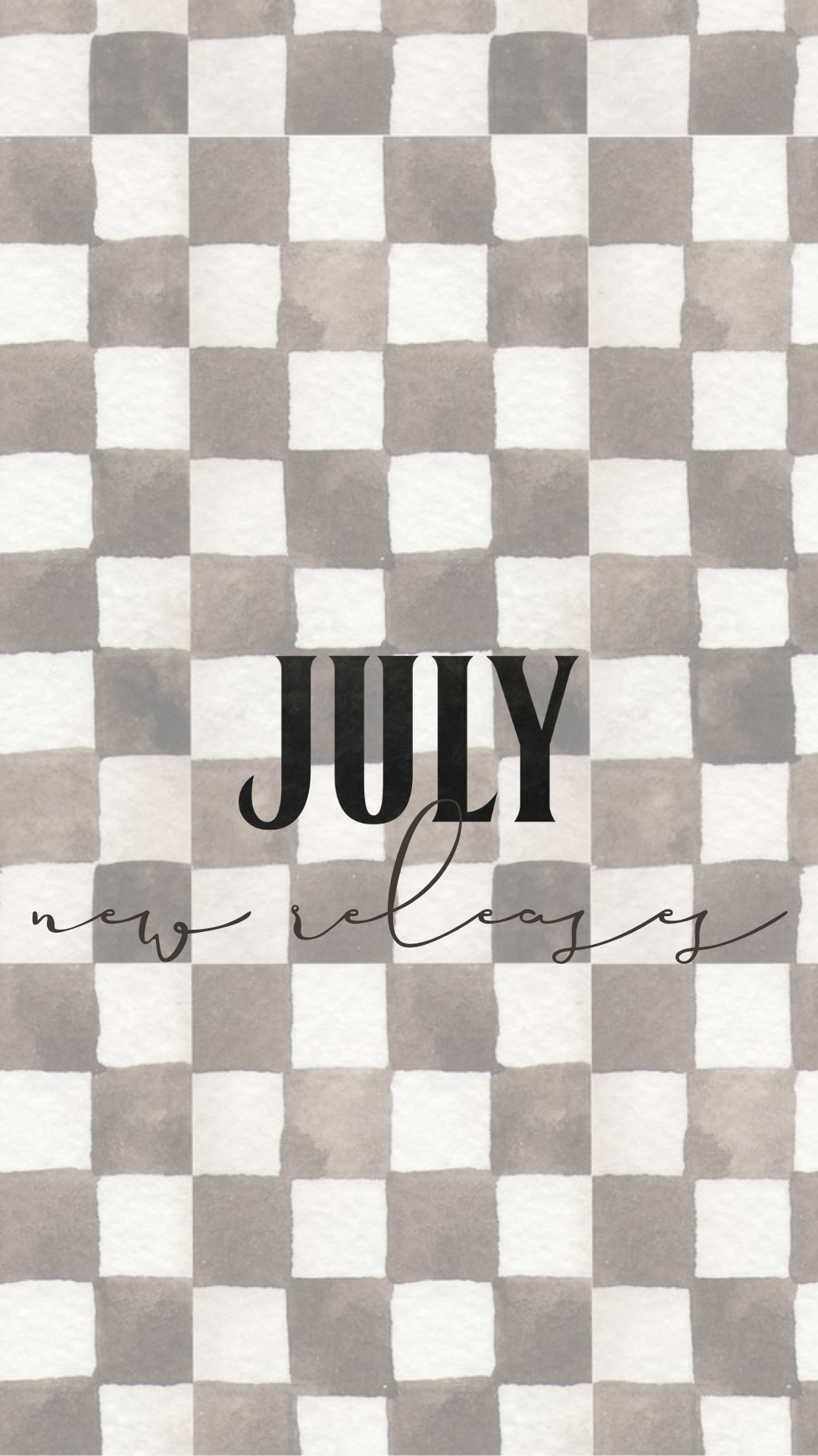 JULY RELEASES