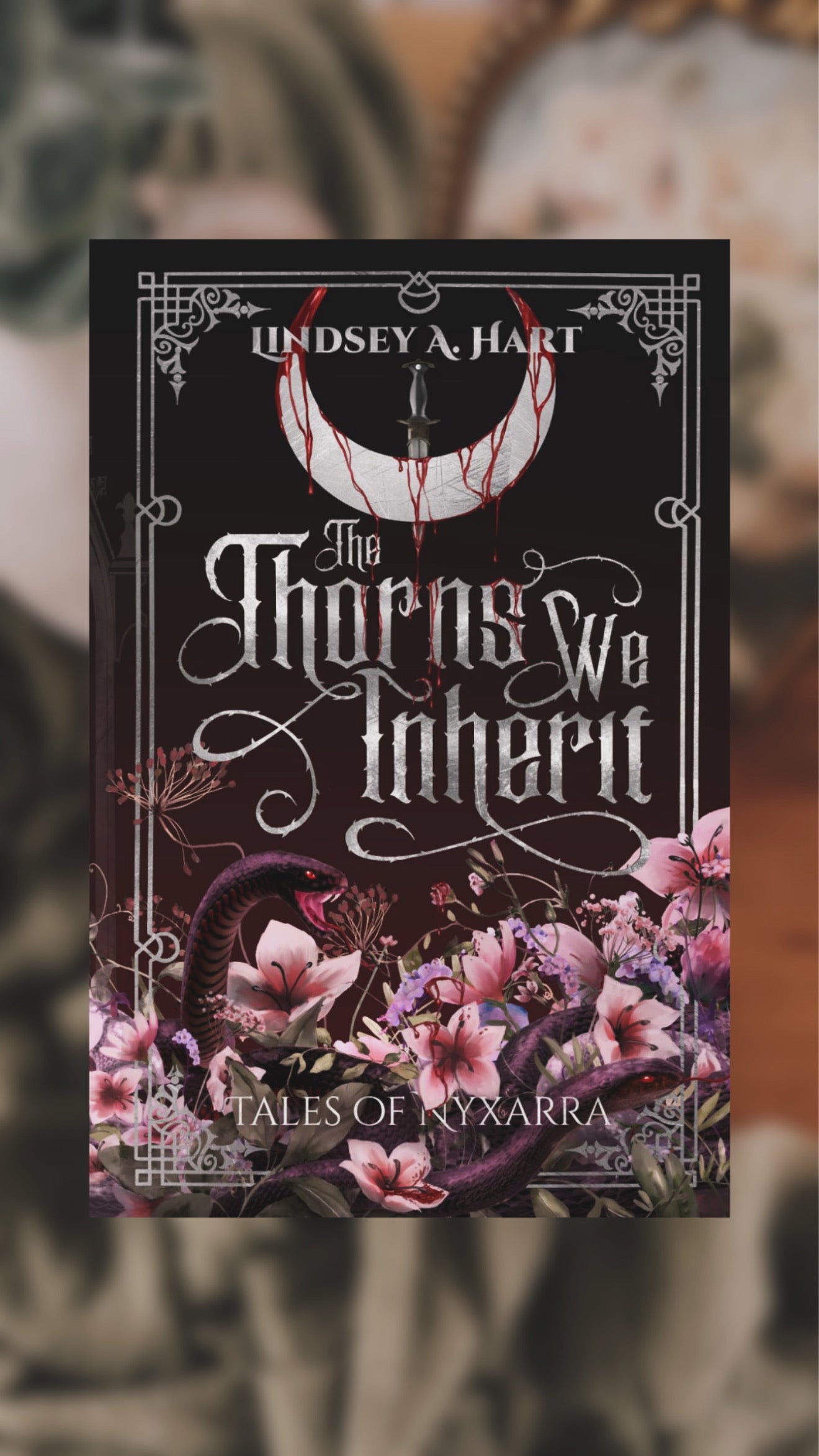 The Thorns We Inherit-Tales of Nyxarra, Book 1-SIGNED