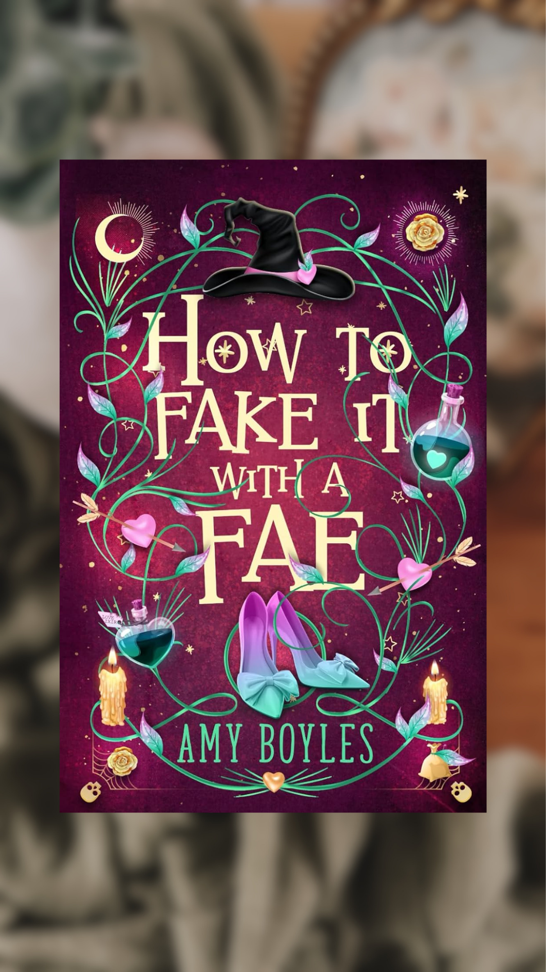 How To Fake It With A Fae-Seven Suiters For Seven Witches, Book 1