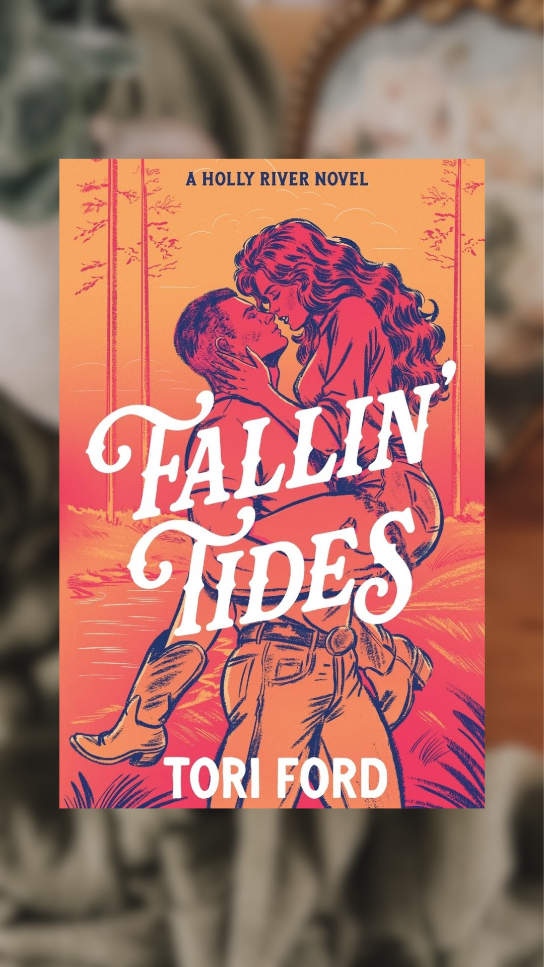 Fallin' Tides-Holly River, Book 1-PREORDER