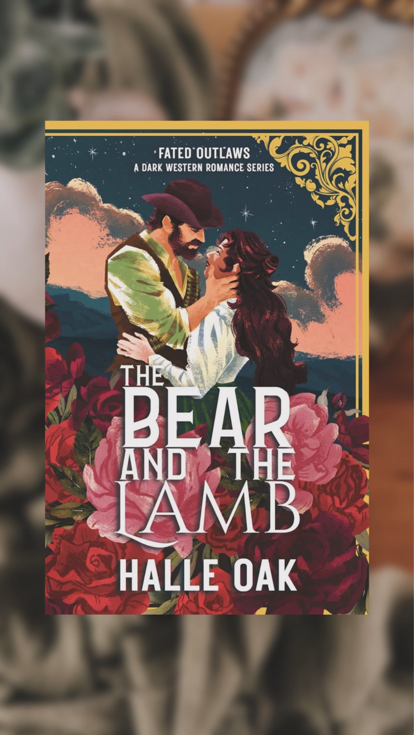 The Bear & The Lamb-Fated Outlaws, Book 1-SIGNED