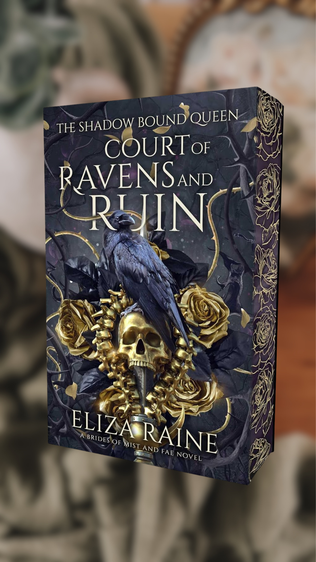 Court Of Ravens And Ruin-The Shadow Bound Queen, Book 1