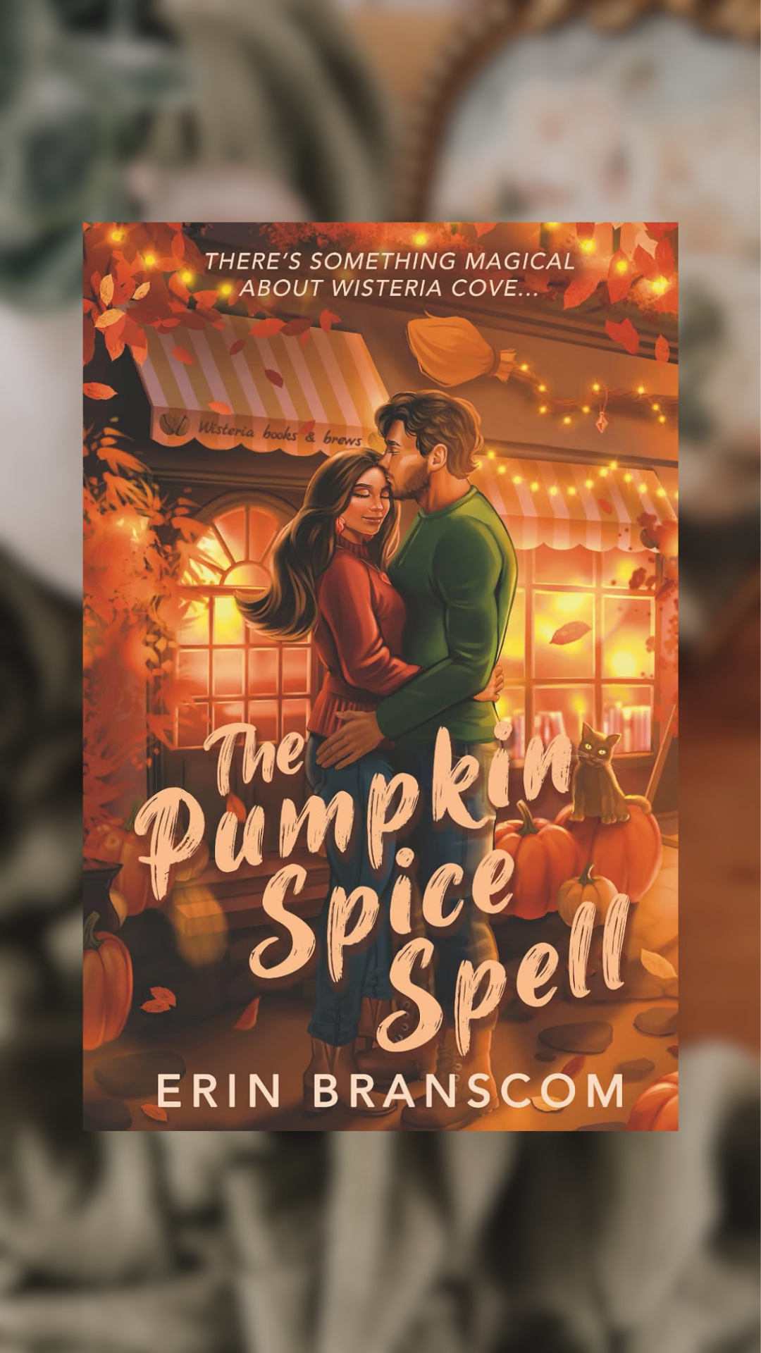 Pumpkin Spice Spell-Wisteria Cove, Book 1