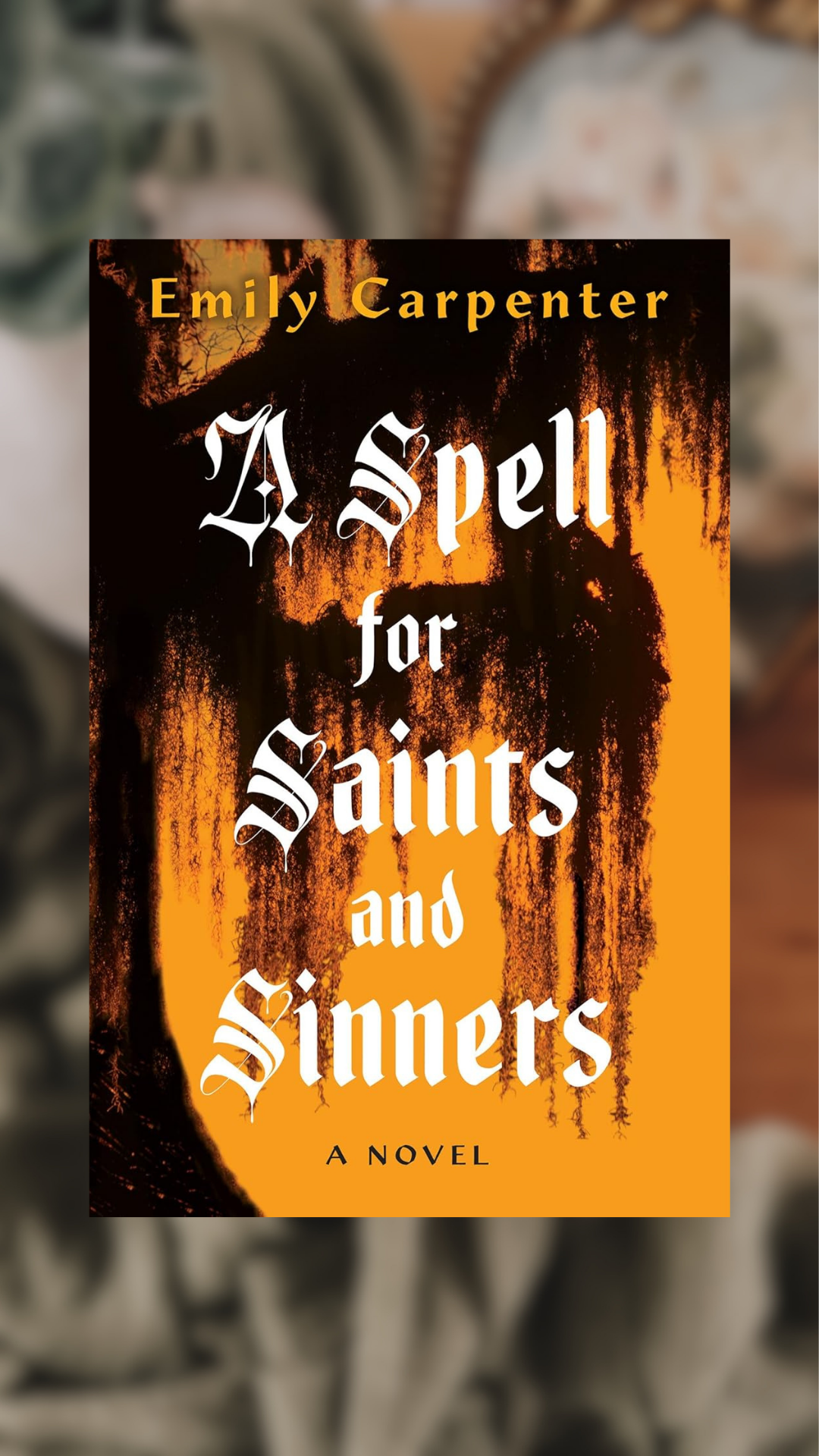 A Spell For Saints & Sinners
