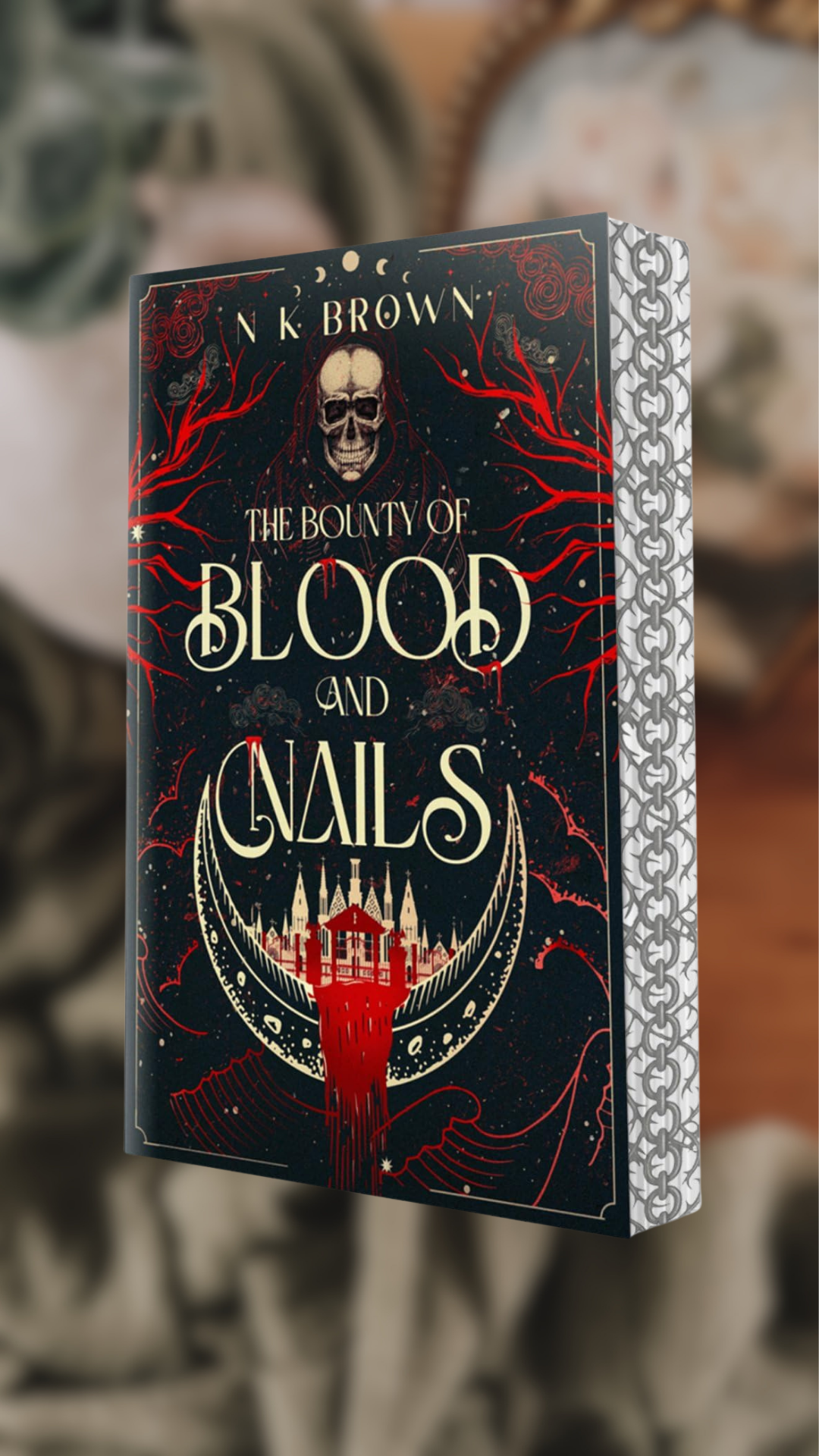 The Bounty Of Blood & Nails-The Devils Huntress, Book 1-Deluxe Edition