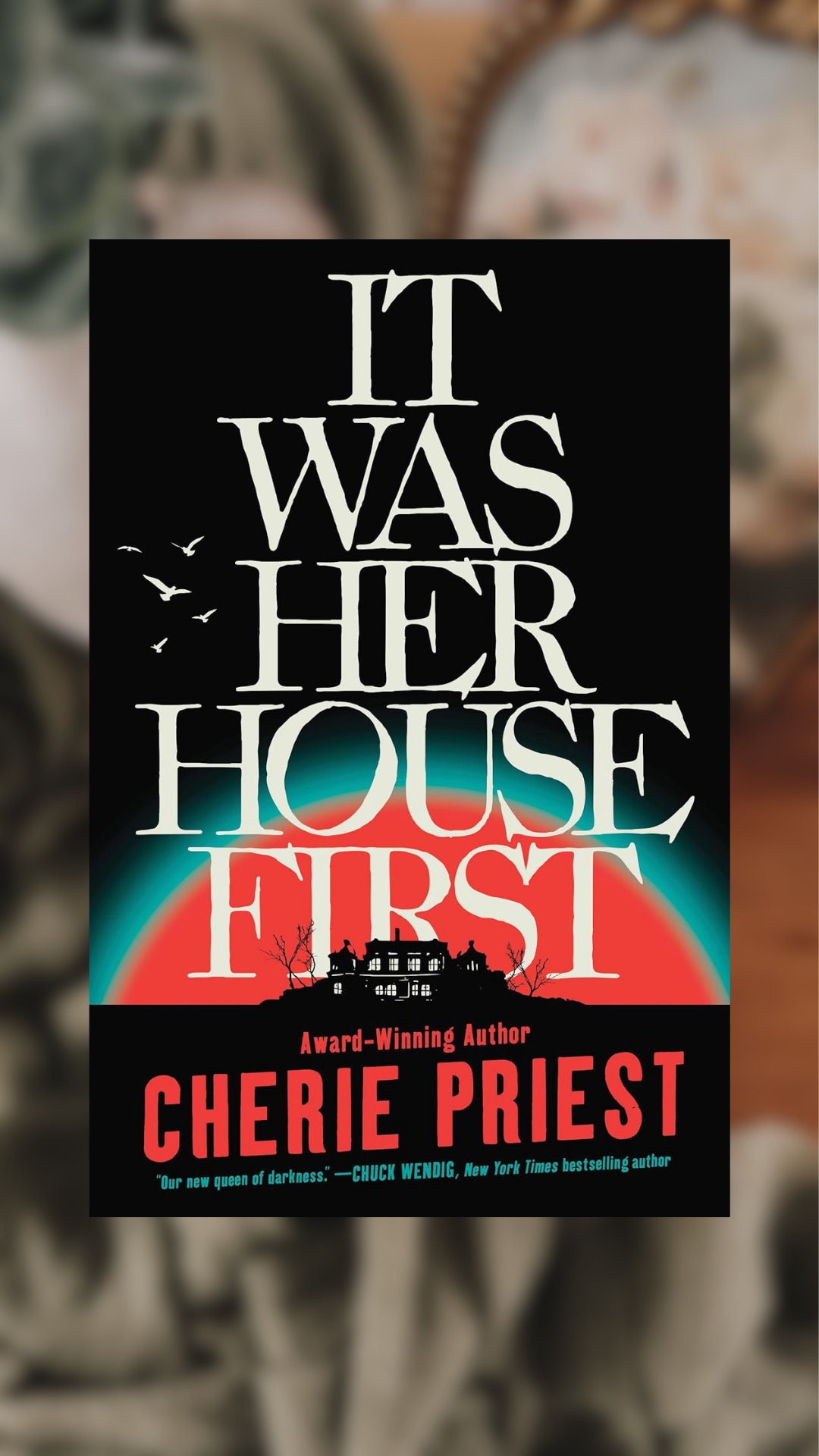 It Was Her House First