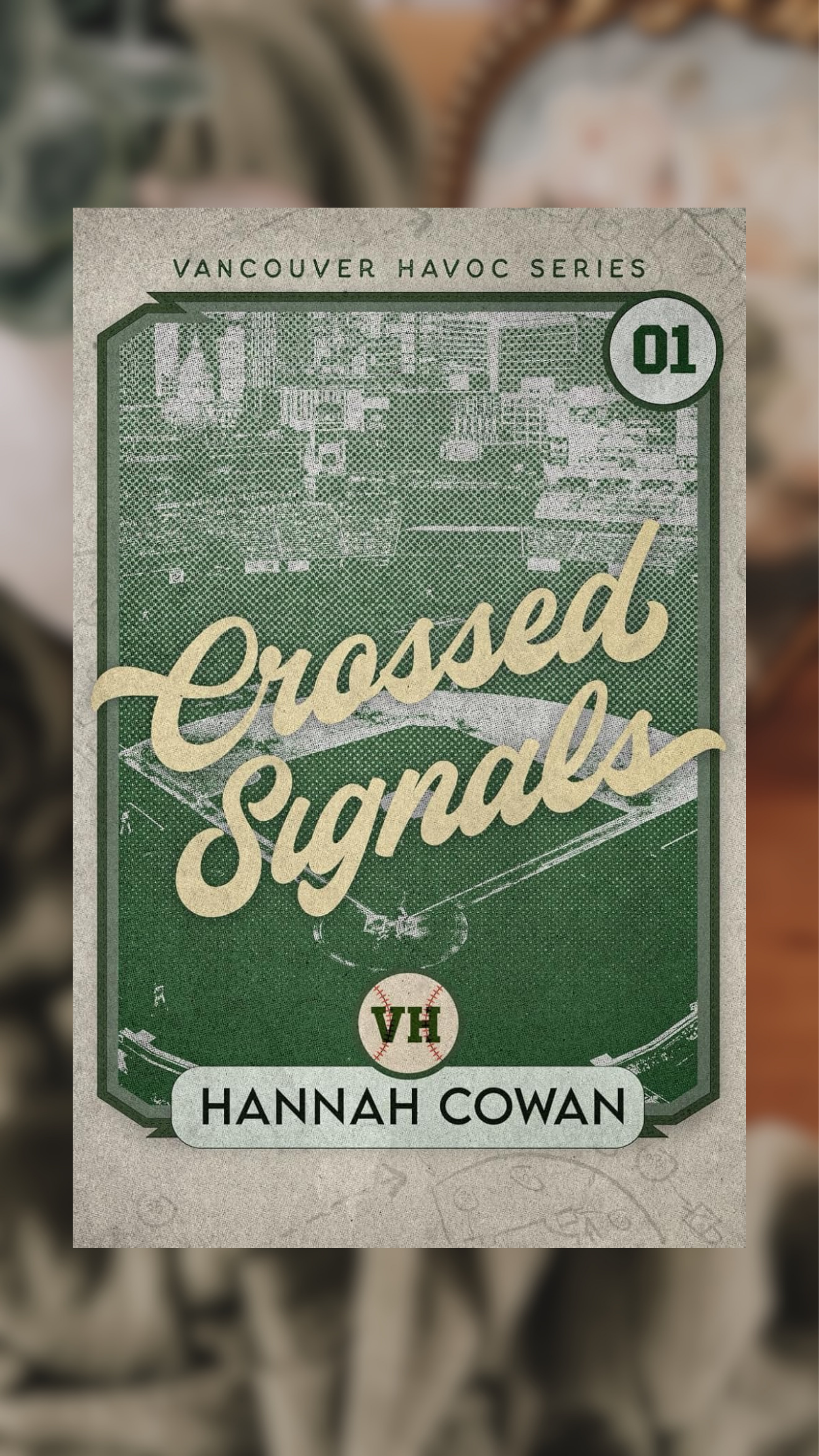 Crossed Signals-Vancouver Havoc Series Book 1-Special Edition