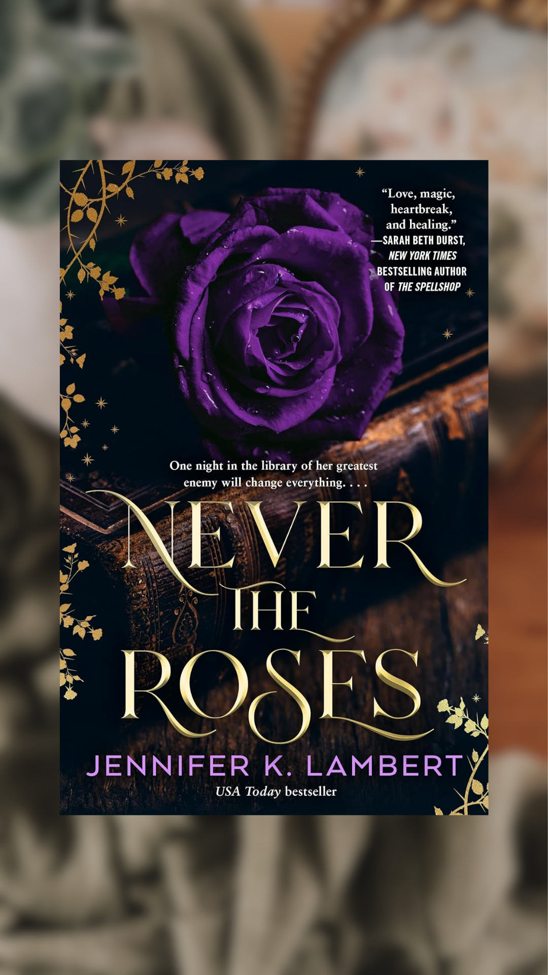 Never The Roses