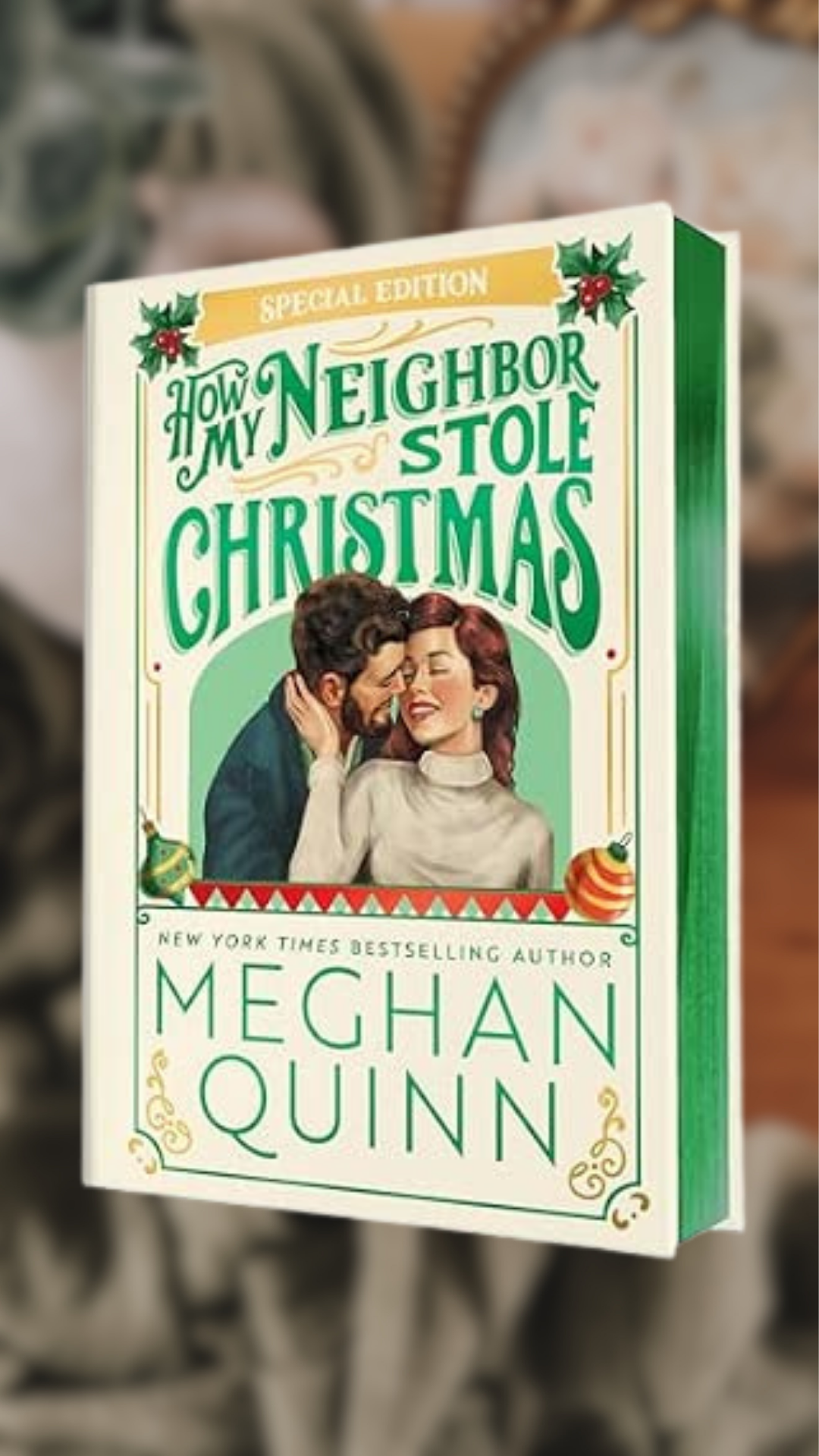 How My Neighbor Stole Christmas-How My Neighbor Stole Christmas, Book 1-COLLECTORS EDITION-PREORDER