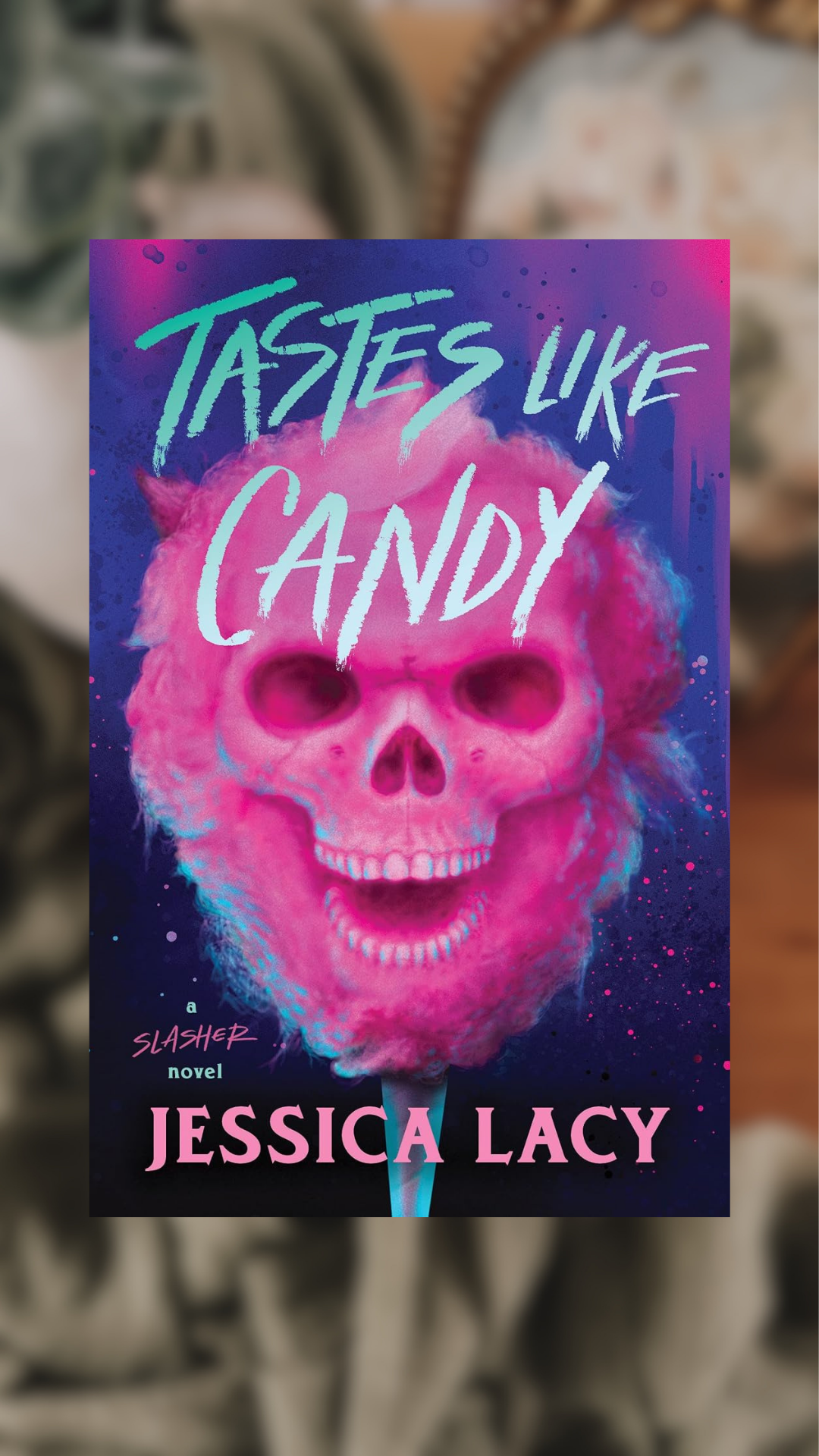 Tastes Like Candy