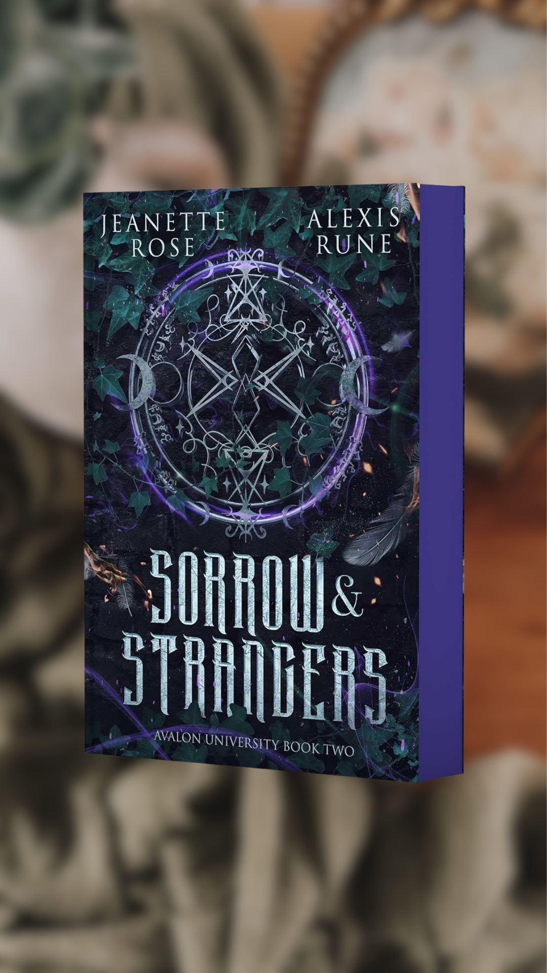 Sorrows & Strangers-Avalon University, Book 2-PREORDER
