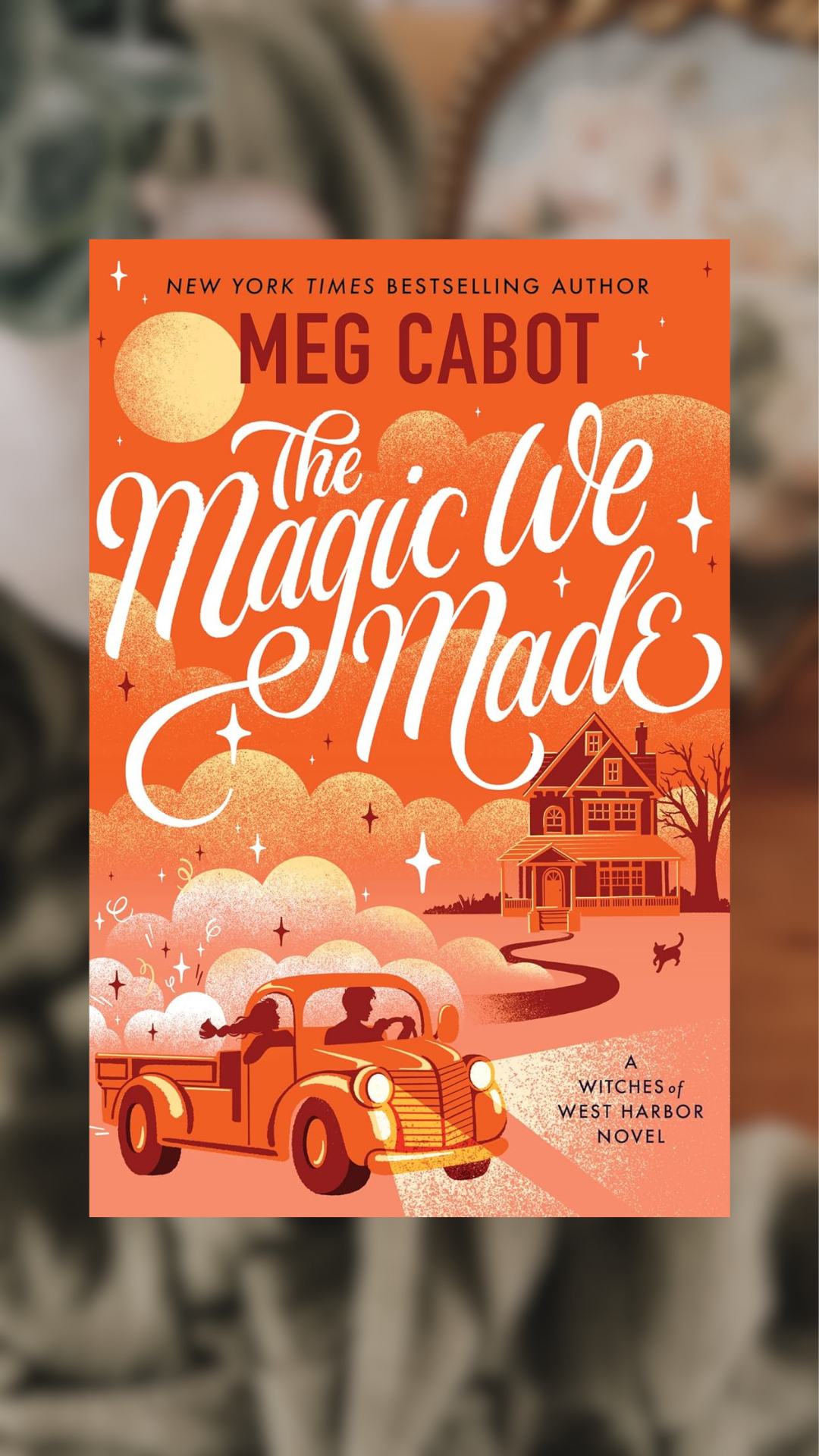 The Magic We Made-Witches Of West Harbor, Book 2