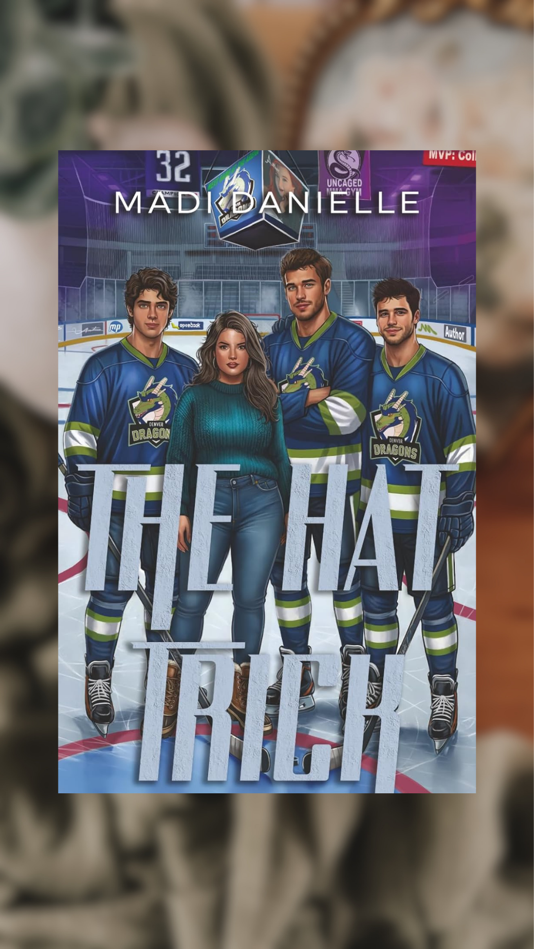 The Hat Trick-Denver Dragon, Book 1