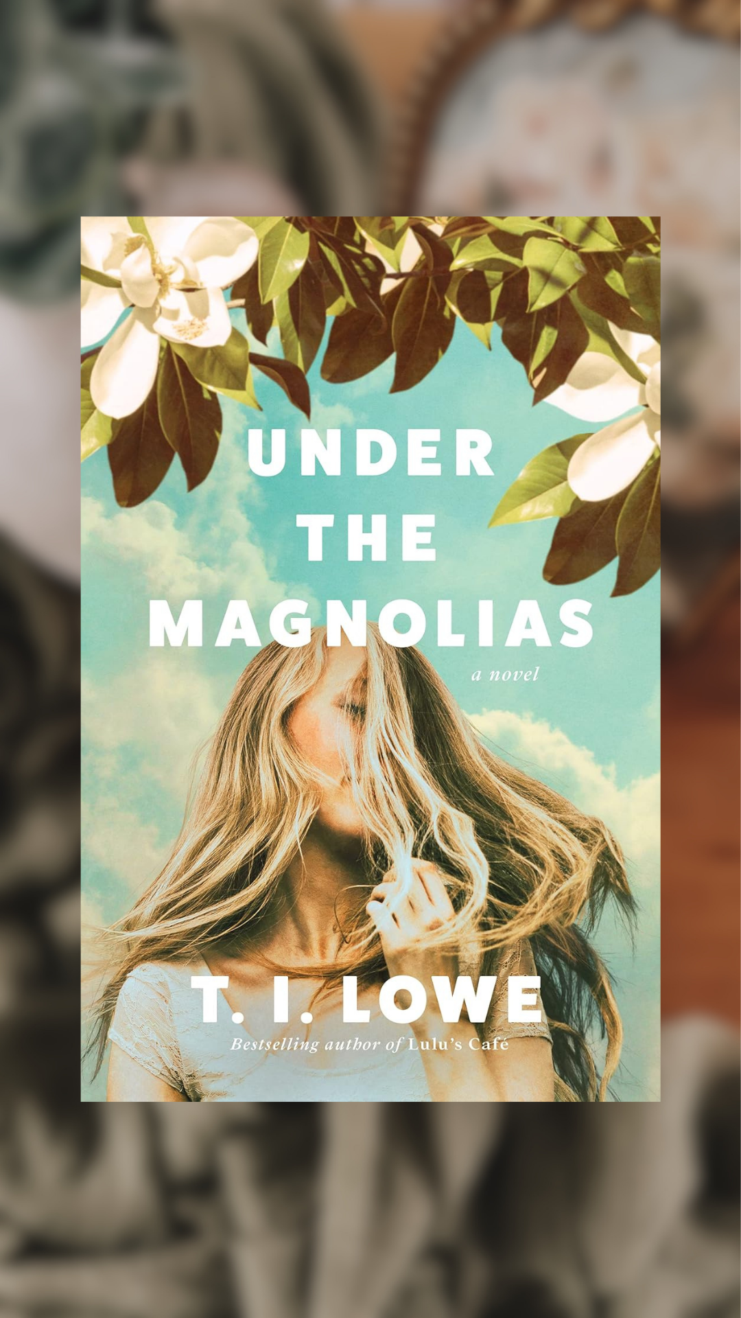 Under The Magnolias