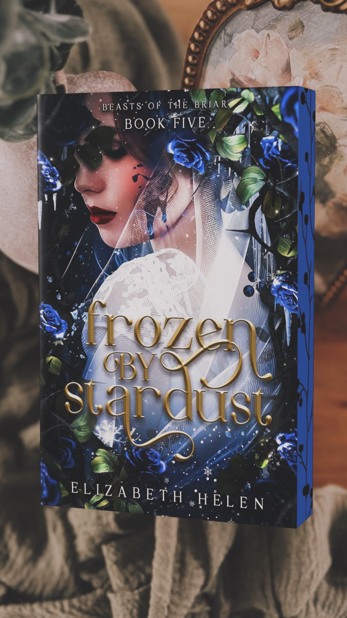 Frozen By Stardust-Beasts Of The Briar, Book 5-DELUXE EDITION
