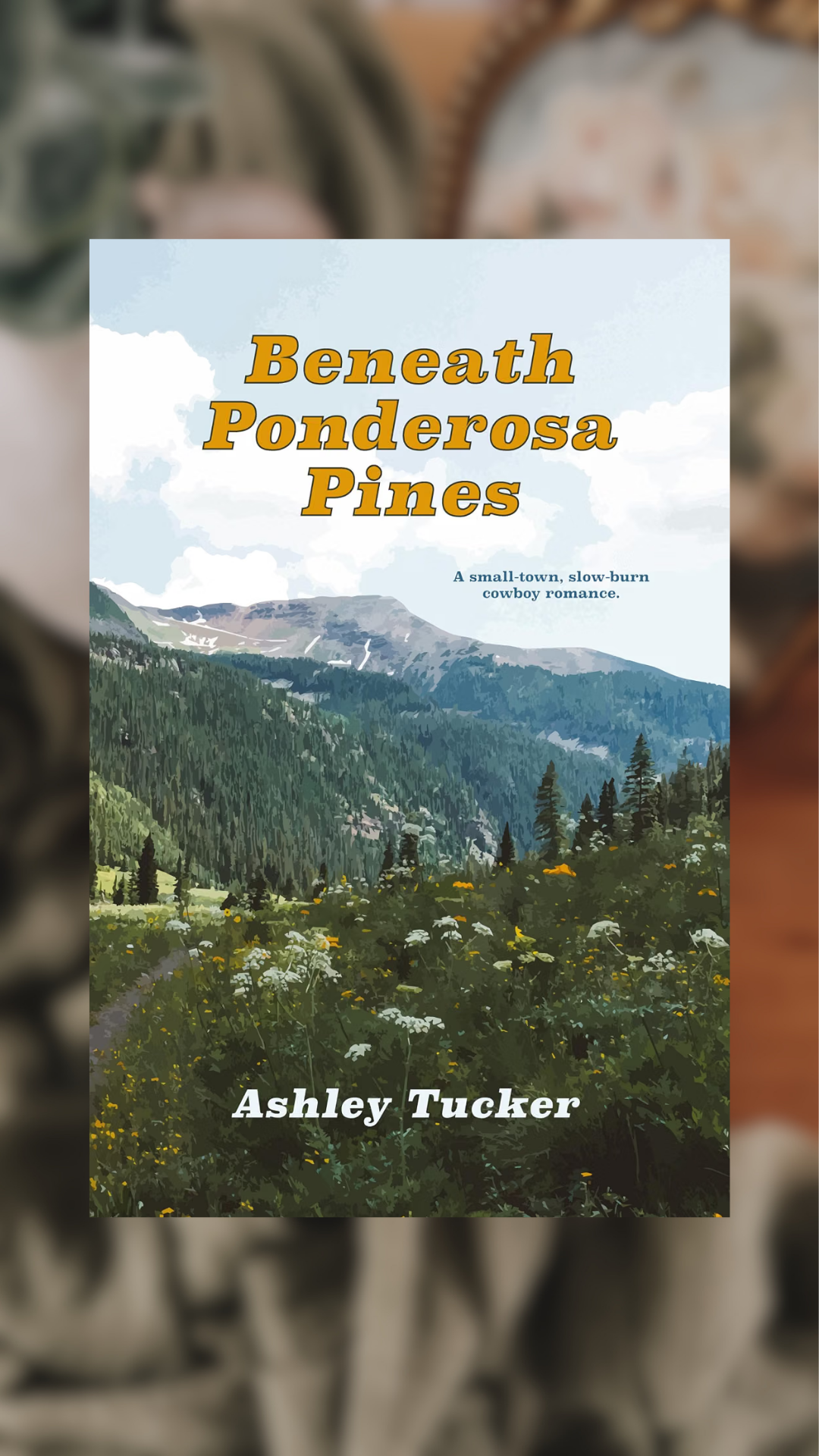 Beneath Ponderosa Pines-SIGNED & SWAG