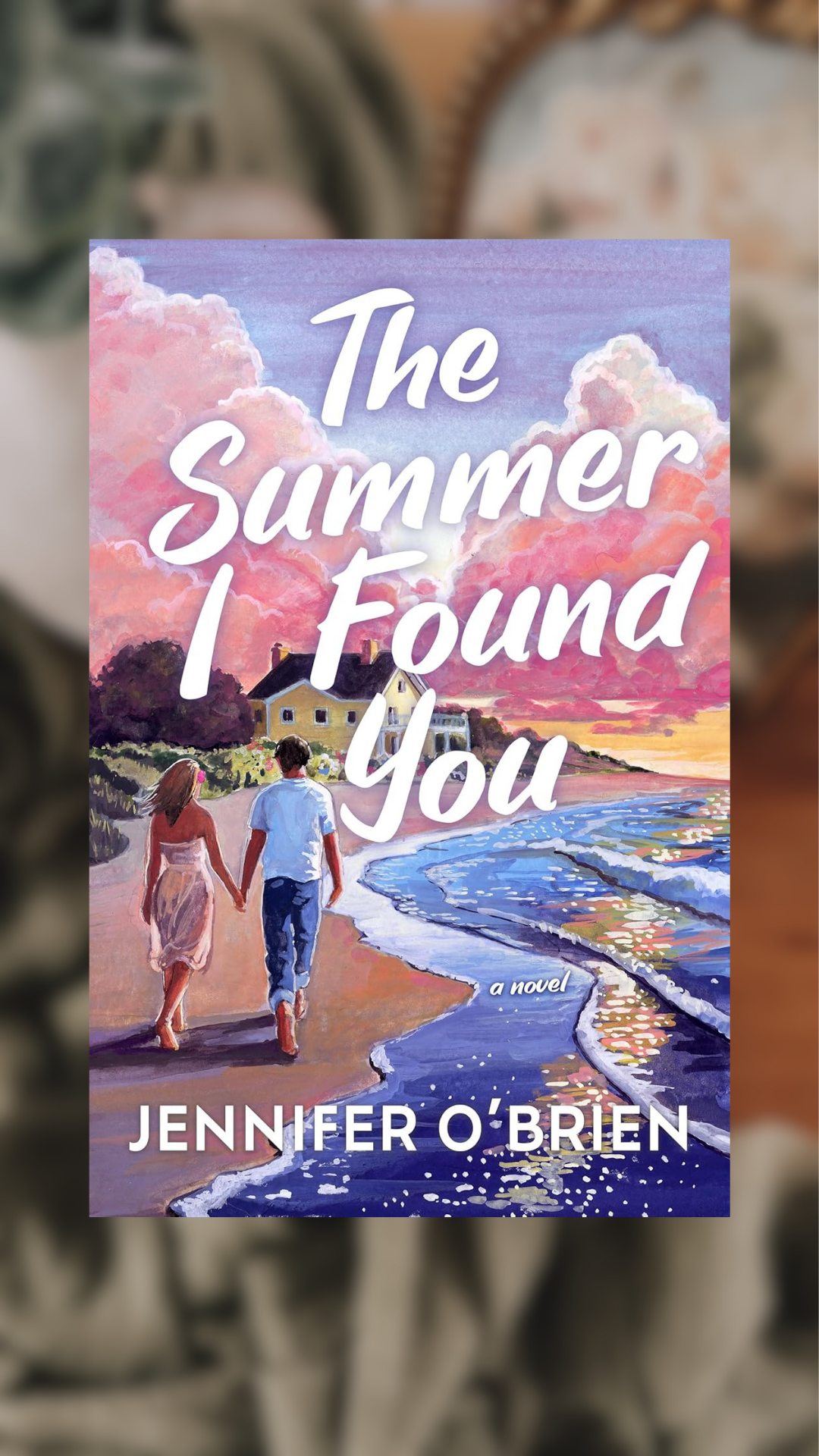 The Summer I Found You