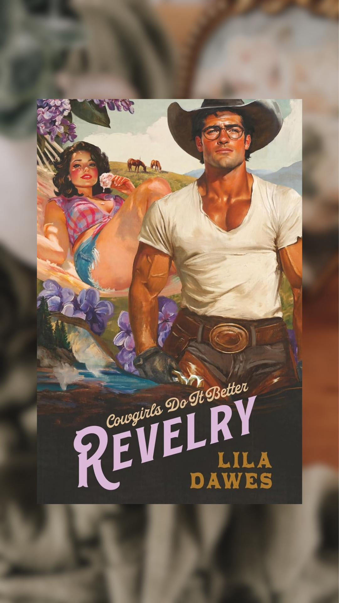 Revelry-Cowgirls Do It Better, Book 2