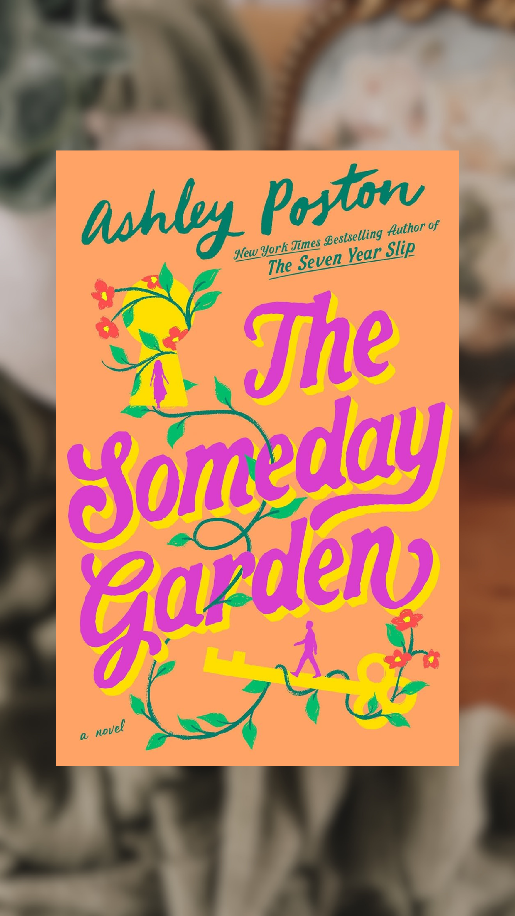 The Someday Garden