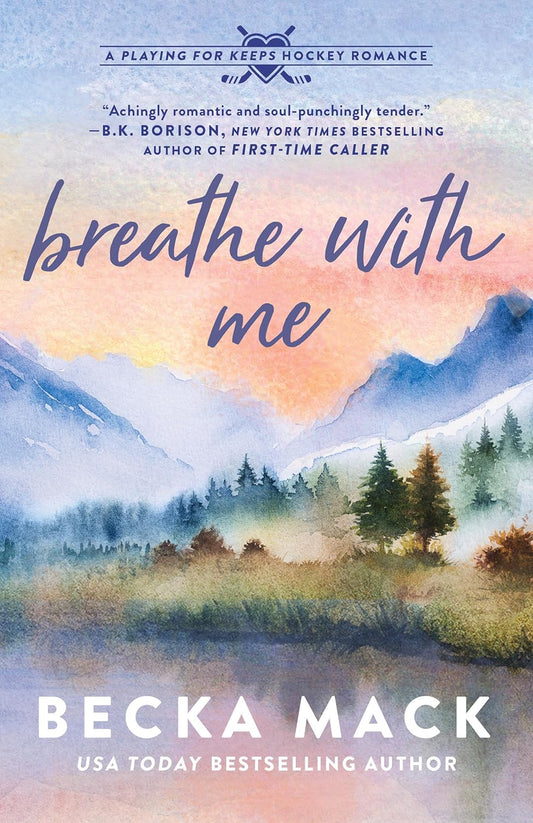 Breathe With Me (Playing For Keeps, Book 5) PRE-ORDER
