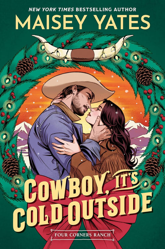 Cowboy It's Cold Outside-PRE-ORDER