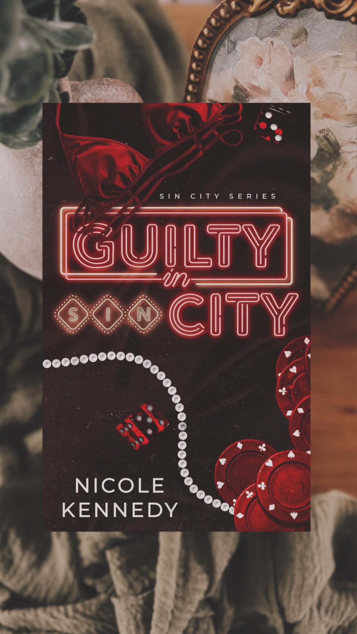 Guilty In Sin City-Sin City, Book 1-SIGNED