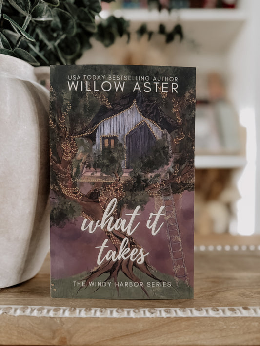 What It Takes-Windy Harbor Series, Book 2-Special Edition