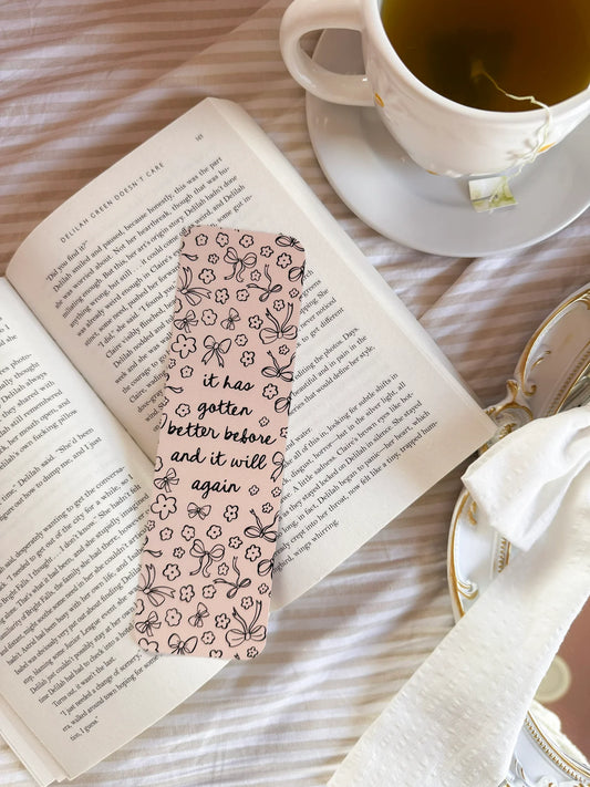 It’ll Get Better Bookmark