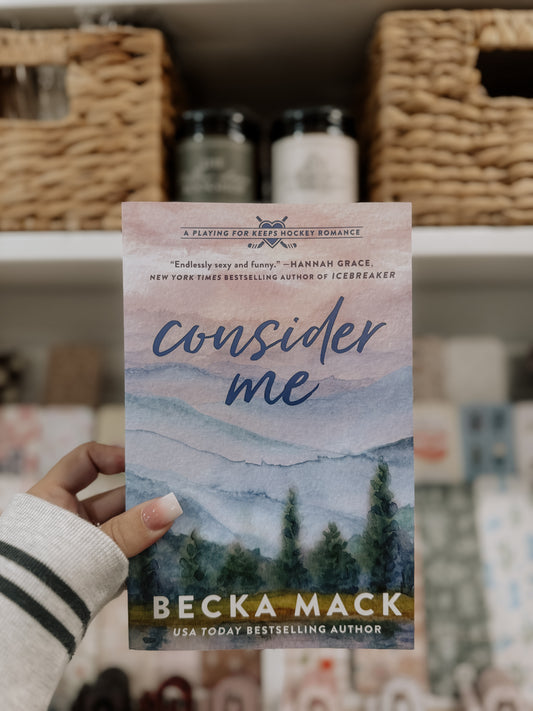 Consider Me (Playing For Keeps, Book 1)