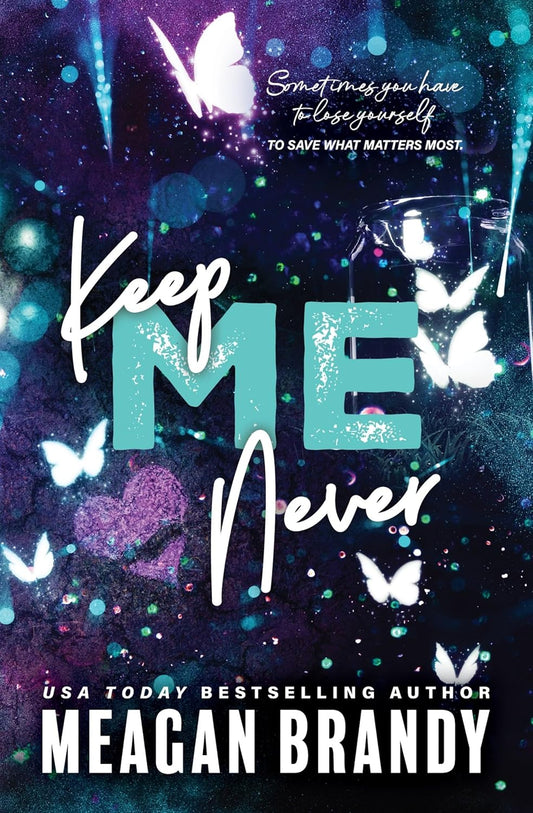 Keep Me Never (Boys Of Avix, Book 4)PRE-ORDER