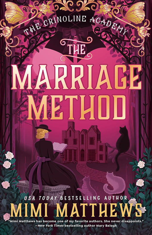 The Marriage Method(The Crinoline Academy Book 2)PREORDER