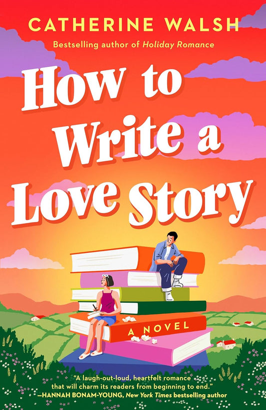 How To Write A Love Story PREORDER