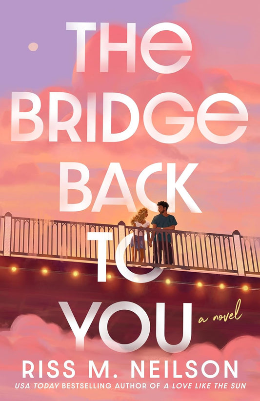 The Bridge Back To You PREORDER
