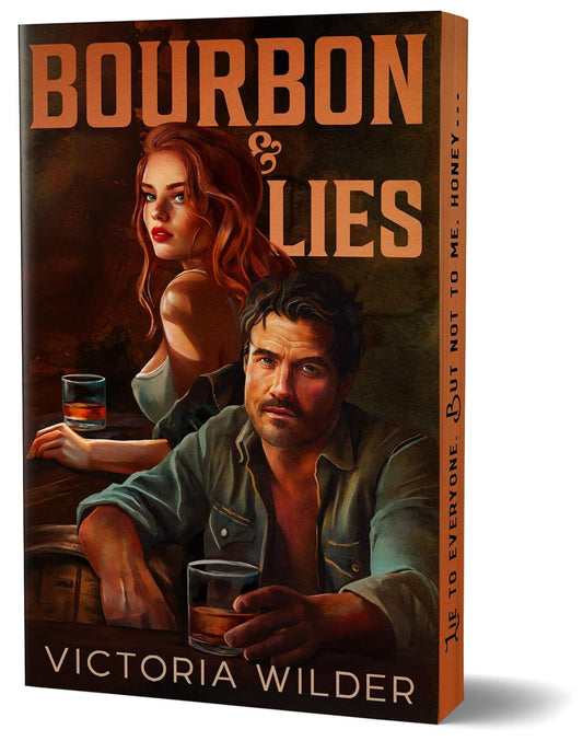 Bourbon & Lies-The Bourbon Boys, Book 1(DELUXE EDITION)PREORDER