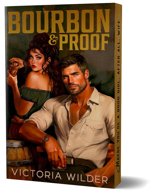 Bourbon & Proof-The Bourbon Boys, Book 3(Deluxe Edition)PREORDER
