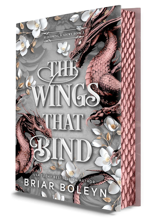 The Wings That Bind-Bloodwing Academy, Book 3(Deluxe Edition)PREORDER