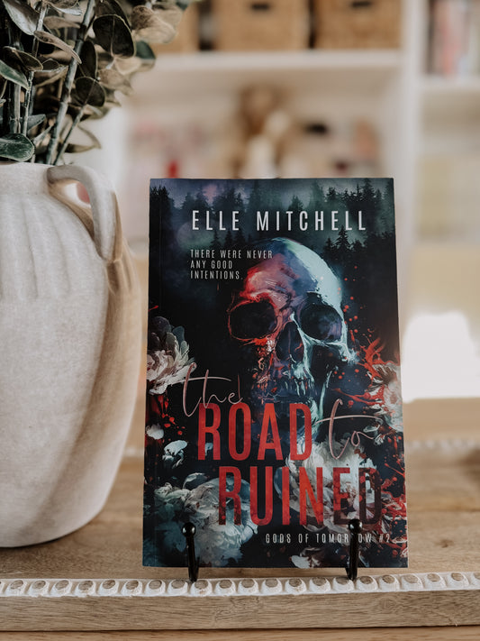 Road To Ruin (Gods of Tomorrow Duet, Book 2)SIGNED PREORDER