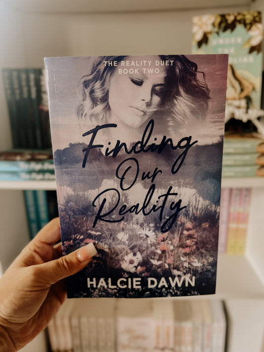 Finding Our Reality (The Reality Duet Book 2)SIGNED
