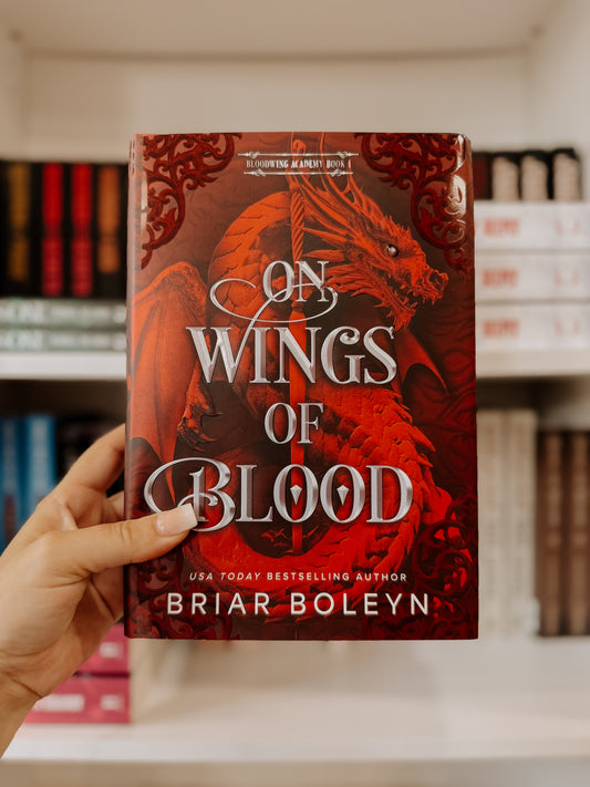 On Wings Of Blood (Bloodwing Academy, Book 1) (Deluxe Limited Edition)