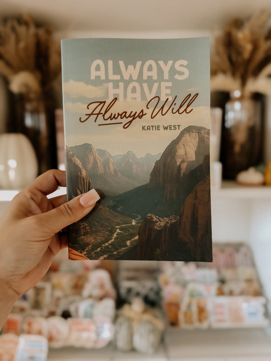 Always Have, Always Will