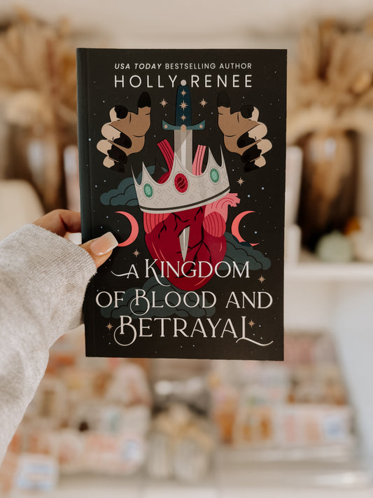 Kingdom Of Blood & Betrayal (Stars & Shadows, Book 2)(Deluxe Edition)