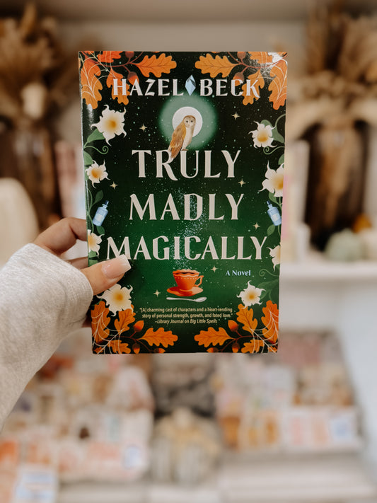 Truly Madly Magically (Witchlore, Book 3)
