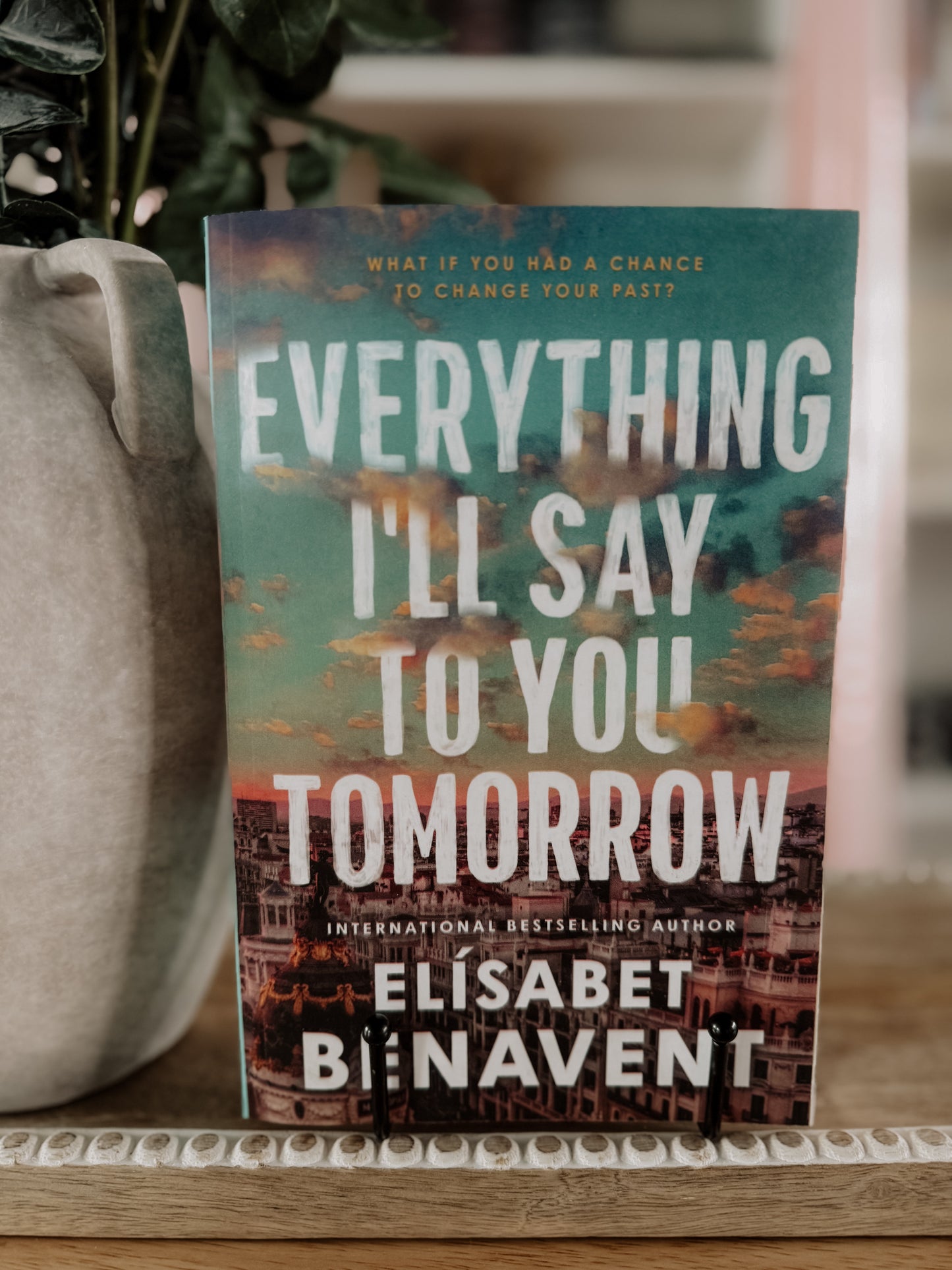 Everything I’ll Say To You Tomorrow