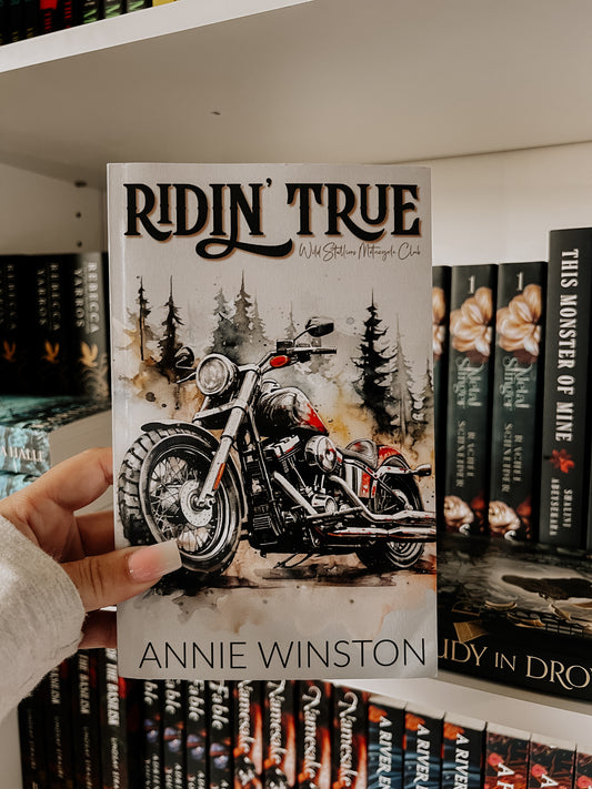 Ridin' True (Wild Stallions MC Book 2)(SIGNED)